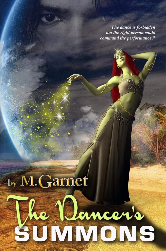 THE DANCER’S SUMMONS by M. Garnet